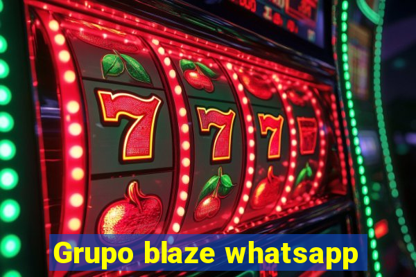 Grupo blaze whatsapp